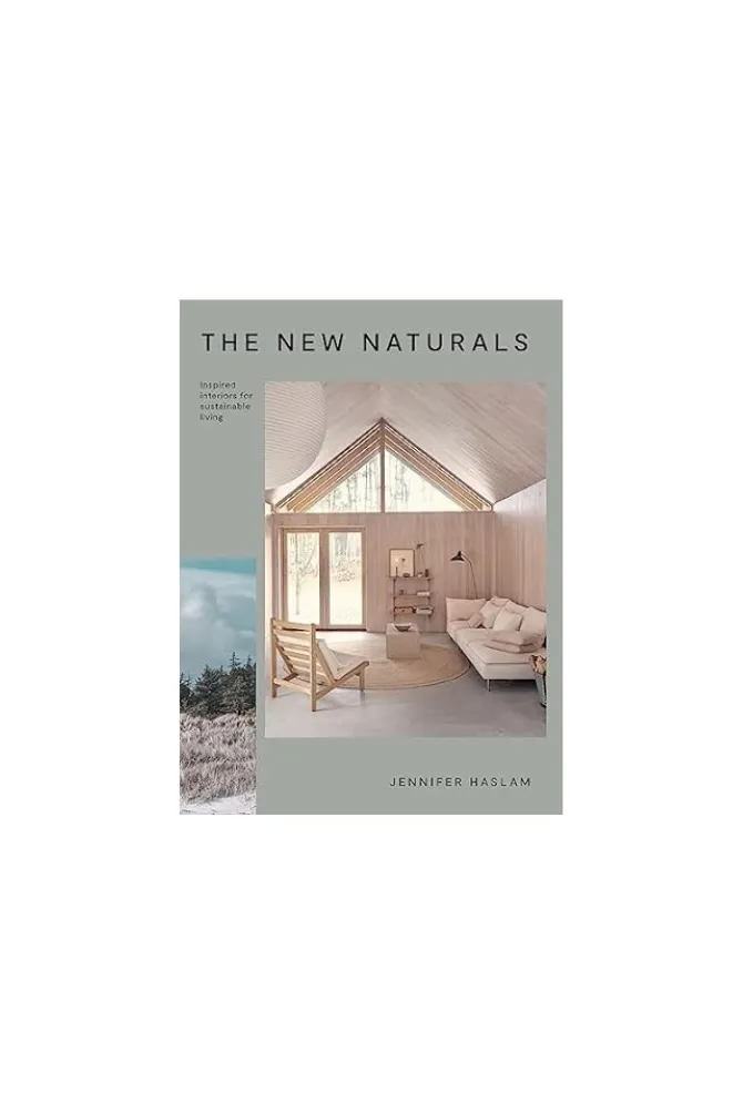 New Naturals, inspired interiors for sustainable living